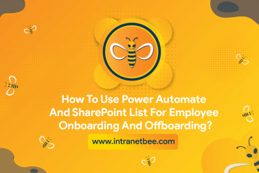 How To Use Power Automate And SharePoint List For Employee Onboarding And Offboarding?