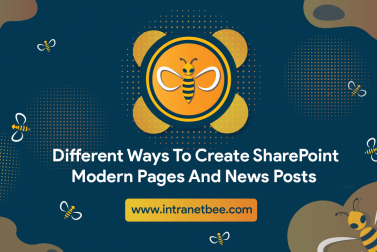 Different Ways To Create SharePoint Modern Pages And News Posts